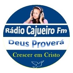 WEB RADIO CAJUEIRO FM DEUS PROVERA